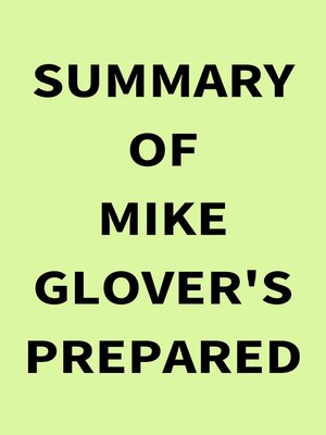cover image of Summary of Mike Glover's Prepared